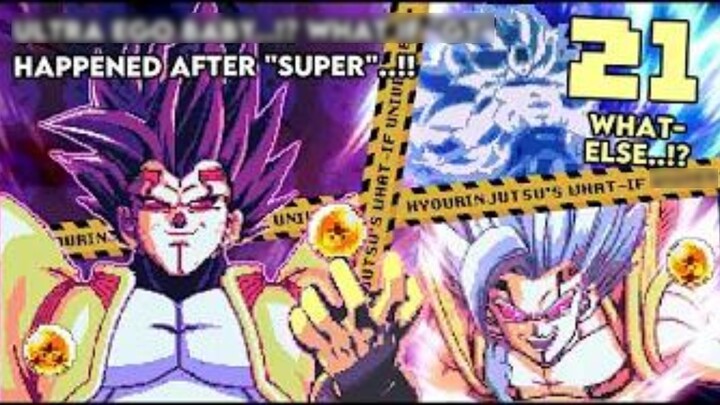 [Chinese subtitles] [Dragon Ball If - Extra #21] Ultra Self Baby Vegeta...!? If GT and Ultra are con