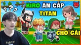 Titan Team Sinh Tồn 1: Songfish và Monster cay cú khi Kiro ăn cắp titan cho gái trong Mini World