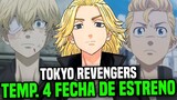 ¡TOKYO REVENGERS TEMPORADA 4 FECHA DE ESTRENO! - [Previsión]