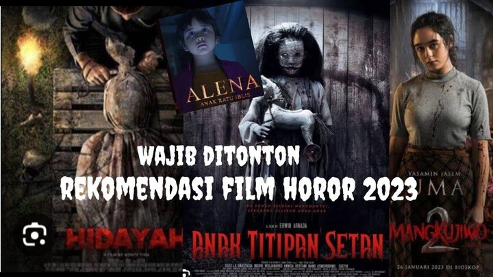 Film Horor Terbaru 2023!!wajib ditonton di netflix