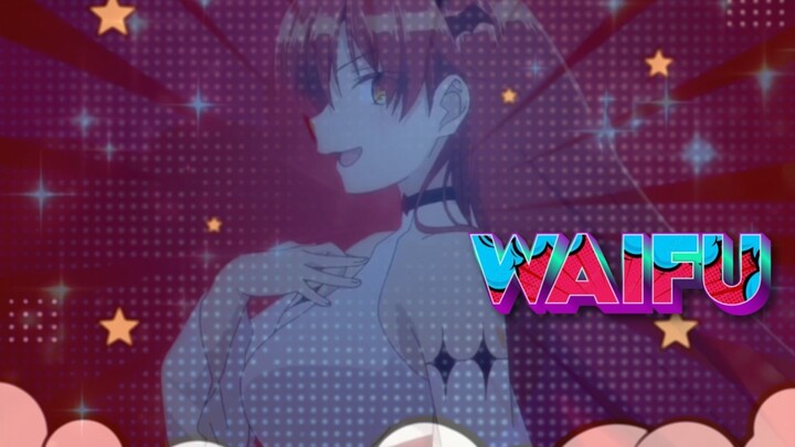 Waifu anime edit,