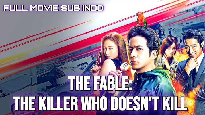 THE FABLE: The Killer Who Doesn't Kill 2021 SUB INDO
