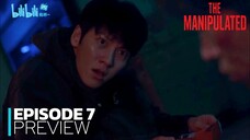 The Manipulated - Ep 7 Sub Indo!