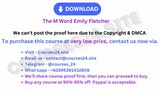 The M Word Emily Fletcher