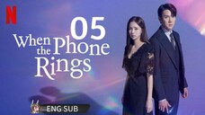 🇰🇷 Episode 5 | When The Phone Rings (2024)[English SUB]