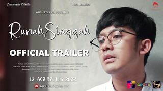 " RUMAH SINGGAH " Short Movie Baper !! ( TRAILER )