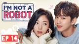 Episode 14 I'm not a robot - Tagalog dubbed