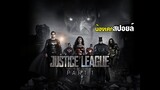 รวมทีมฮีโร่ PART1 [ สปอยล์ ] Zack Snyder's Justice League จัสติซ ลีก 2021