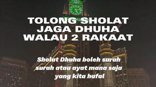 jangan lupa solat dhuha yah