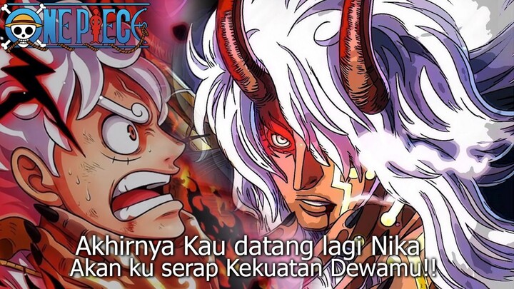 FULL ONE PIECE TERBARU - GILA! WUJUD PAMUNGKAS LUFFY BANGKIT, 3 SENJATA DEWA NIKA BIKIN IMU GEMETAR!