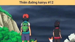 Thiên đường kairyu p12