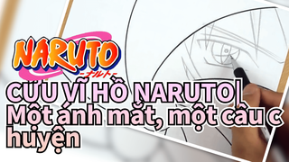 CỬU VĨ HỒ NARUTO|【Bản Tự Vẽ】Một ánh mắt, một câu chuyện