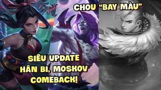 Tốp Mỡ | SIÊU UPDATE: MOSKOV, HÂN BI VÀ DÀN XẠ THỦ COME BACK! CHOU BAY MÀU???? | MLBB