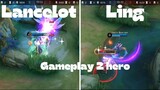 gameplay lancelot and Ling