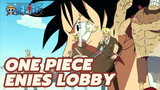 Not One Of My Crews Shall Be Left Behind | Enies Lobby Revisited | One Piece