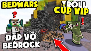 KHANGG HACK CÚP VIP BEDWARS TROLL NOOB TEAM VÀ PHA PHÁ MAP CỦA VANHMC *CÚP VIP ĐẬP VỠ CẢ BEDROCK ??