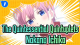 [The Quintessential Quintuplets: Season 2] Nakano Ichika's Theme CN&JP Subtitled_1
