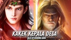 Kakek Kepala Desa Pencetus Konstitusi Qin Mu 😱😱😱| Tales of Herding Gods #qinmu #animasi #donghua