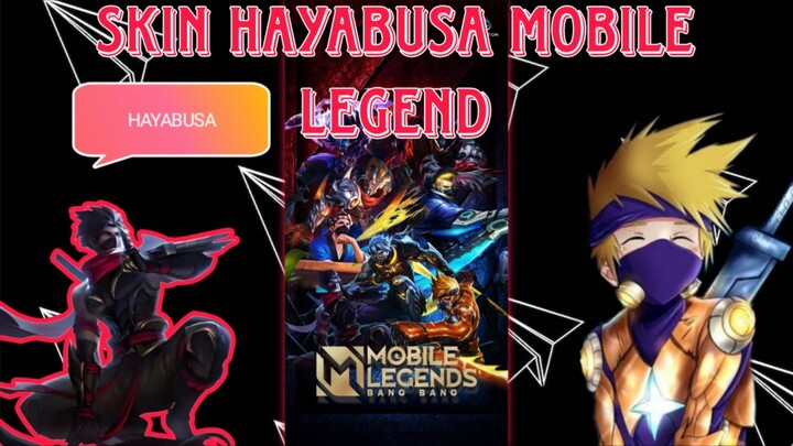 SKIN HAYABUSA MOBILE Legend LENGKAP!!! KEREN KEREN SKINNYA !!DIJAMIN PUAS