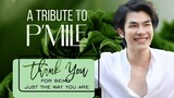 A Tribute to Mile Phakphum | just the way you are