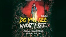 DO YOU SEE WHAT I SEE ( 2024 ) 1080P FILM HOROR INDONESIA