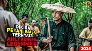 Dikira Lemah! Petani Ini Ternyata Dewa Kung Fu Legendaris Penguasa Jurus Mematikan! alur cerita film