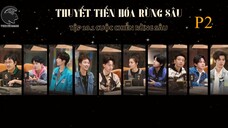 [VIETSUB | THUYẾT TIẾN HOÁ RỪNG SÂU] EP10.1 - P2 - CUỘC CHIẾN RỪNG SÂU