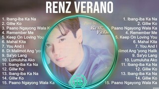 Renz Verano Greatest Hits ~ Best Songs Tagalog Love Songs 80's 90's Nonstop