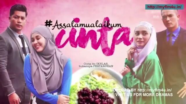 Assalamualaikum Cinta Episod 9
