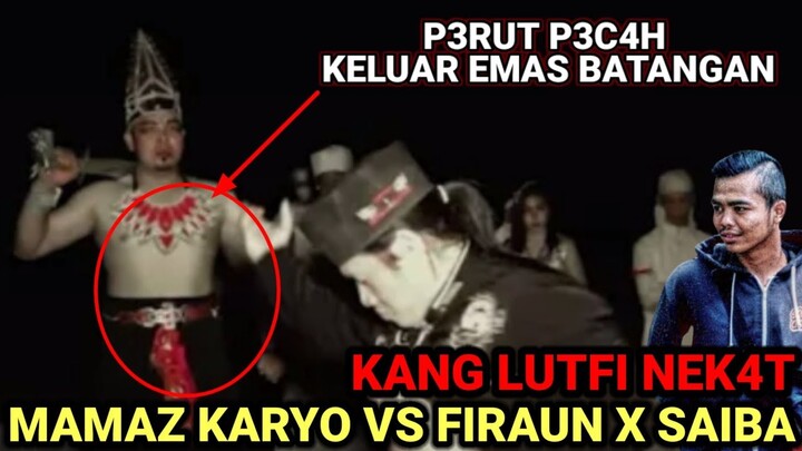 #MAMAZKARYO || EYANG PRABU MUSN4HKAN SAIB4 X FIRAUN‼️