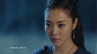 Chiêu Dao (Lồng Tiếng) - Tập 34