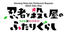 Ninja to Koroshiya no Futarigurashi - 03 sub Indo