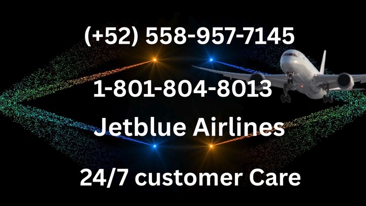Teléfono de atención al cliente de *^Jetblue Airlines^*®: Guía completa paso a paso