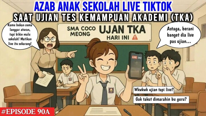 AZAB ANAK SEKOLAH LIVE TIKTOK SAAT UJIAN  TES KEMAMPUAN AKADEMI (TKA)   COCO MEO
