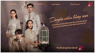 DUYÊN CẤM LỒNG SON 16 [4/4] END