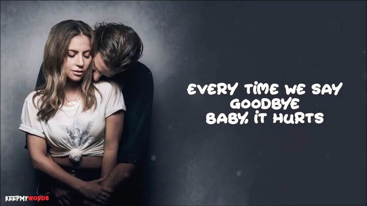 Lady gaga - Always Remember Us This Way ( lyric video)