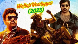 Waltair Veerayya (2023) New Hindi Dubbed Movie