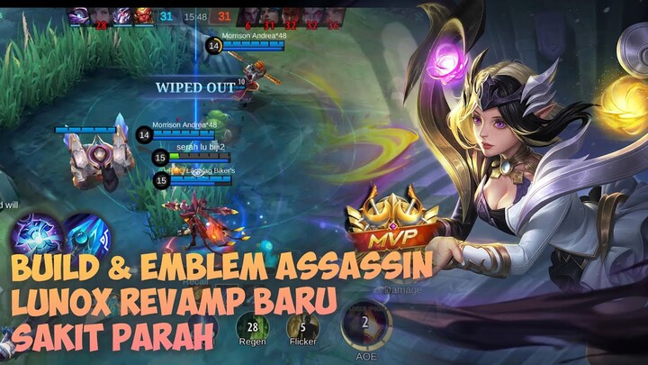 LUNOX REVAMP INI OVERPOWER COMBO BARU PAKE BUILD INI ENAK CUY - Mobile Legends