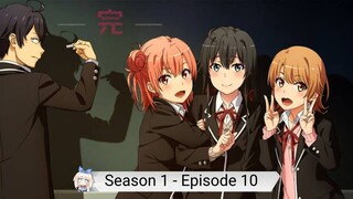Oregairu Season 1 Episode 10 Subtitle Indonesia
