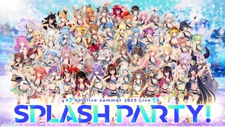 (Hololive Splash Party Day 1)  Hololive Summer 2023 3DLIVE Splash Party Sunshine