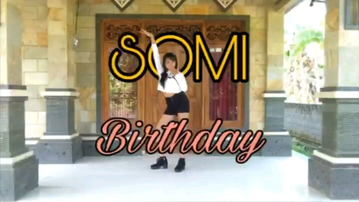 Somi - Birthday , Exid - Me & You [Dance Cover by Kris Monita]