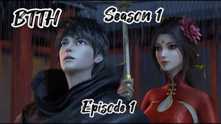 Battle Through The Heaven Season 1 Episode 1 English subbed