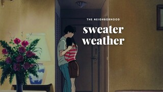 THE NEIGHBORHOOD - SWEATER WEATHER (OCEAN WAVES)