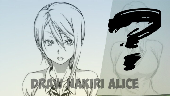 Cantik Banget 😍😍😍 (Draw Nakiri Alice From Shokugeki no Souma)