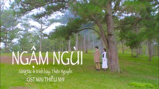 NGẬM NGÙI | OST Mai Thiều Nhi