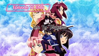 Zero no Tsukaima S2 - Eps 12 END Sub Indo