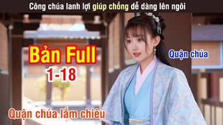 Review Phim: Quận Chúa Vạn Phúc (Bản Full) 1-18 | My Lucky Princess Ep 1-18 | Wood Phim