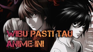 ANIME YANG MEMBUAT SAYA MENJADI WIBU