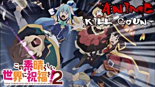 KonoSuba Season 2 (2017) ANIME KILL COUNT [1080] #killcount #animekillcount