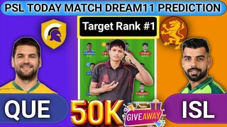 QUE vs ISL Dream11 Prediction | QUE vs ISL Dream11 | QUE vs ISL Dream11 Team